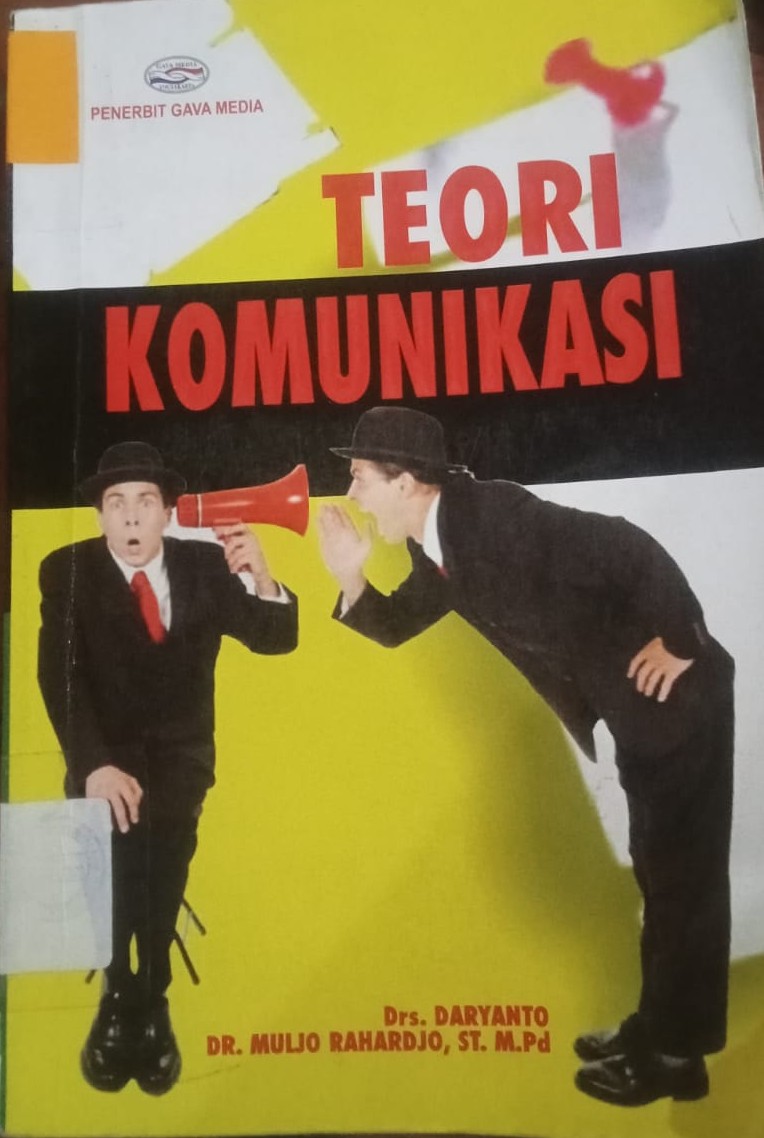 Cover :  Teori Komunikasi / Daryanto, Mulio Rahardjo