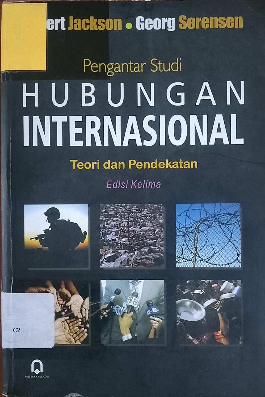 Cover Pengantar studi Hubungan Internasional :  Teori dan Pendekatan / Jacson, Robert