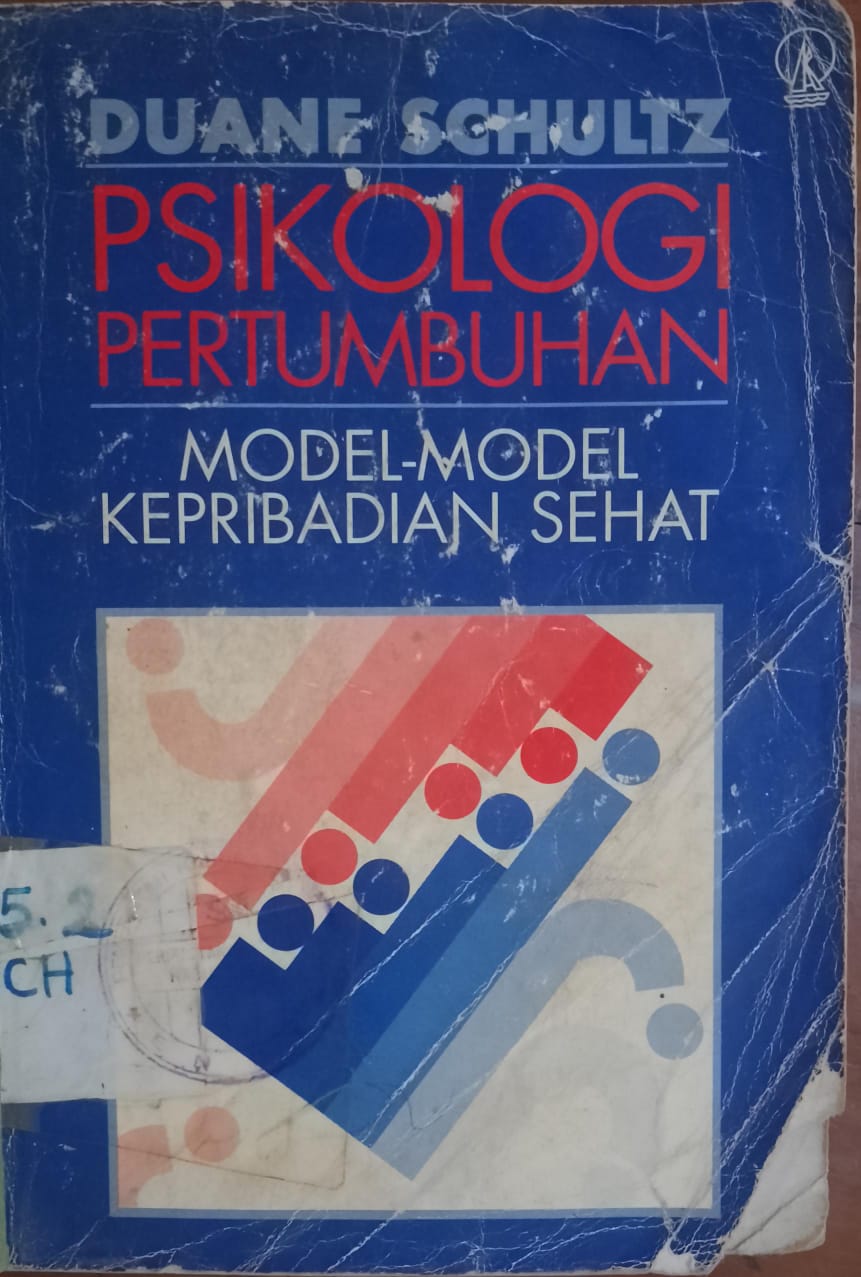 Cover Psikologi Pertumbuhan :  Model-Model Kepribadian Sehat / Schultz, Duane