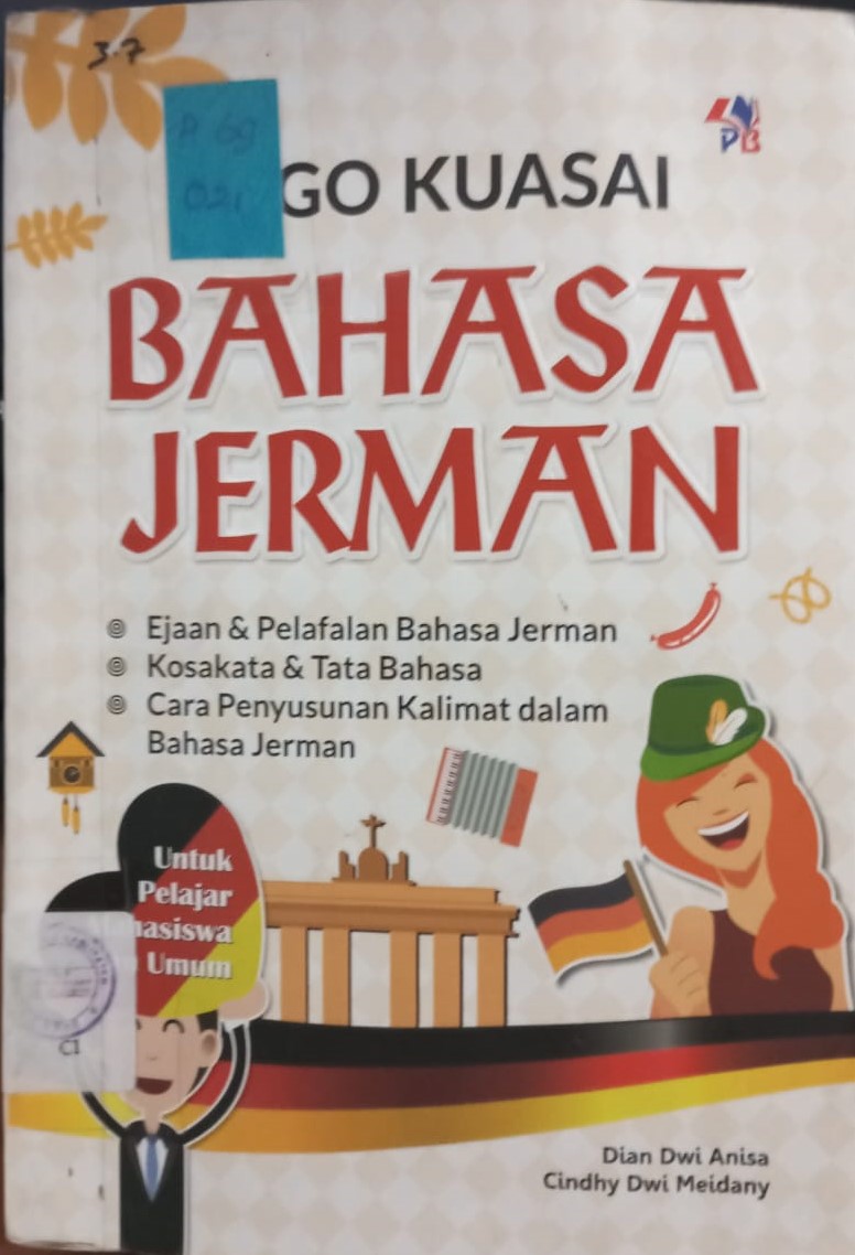 Cover Jago Kuasai Bahasa Jerman :  Untuk Pelajar, Mahasiswa dan Umum