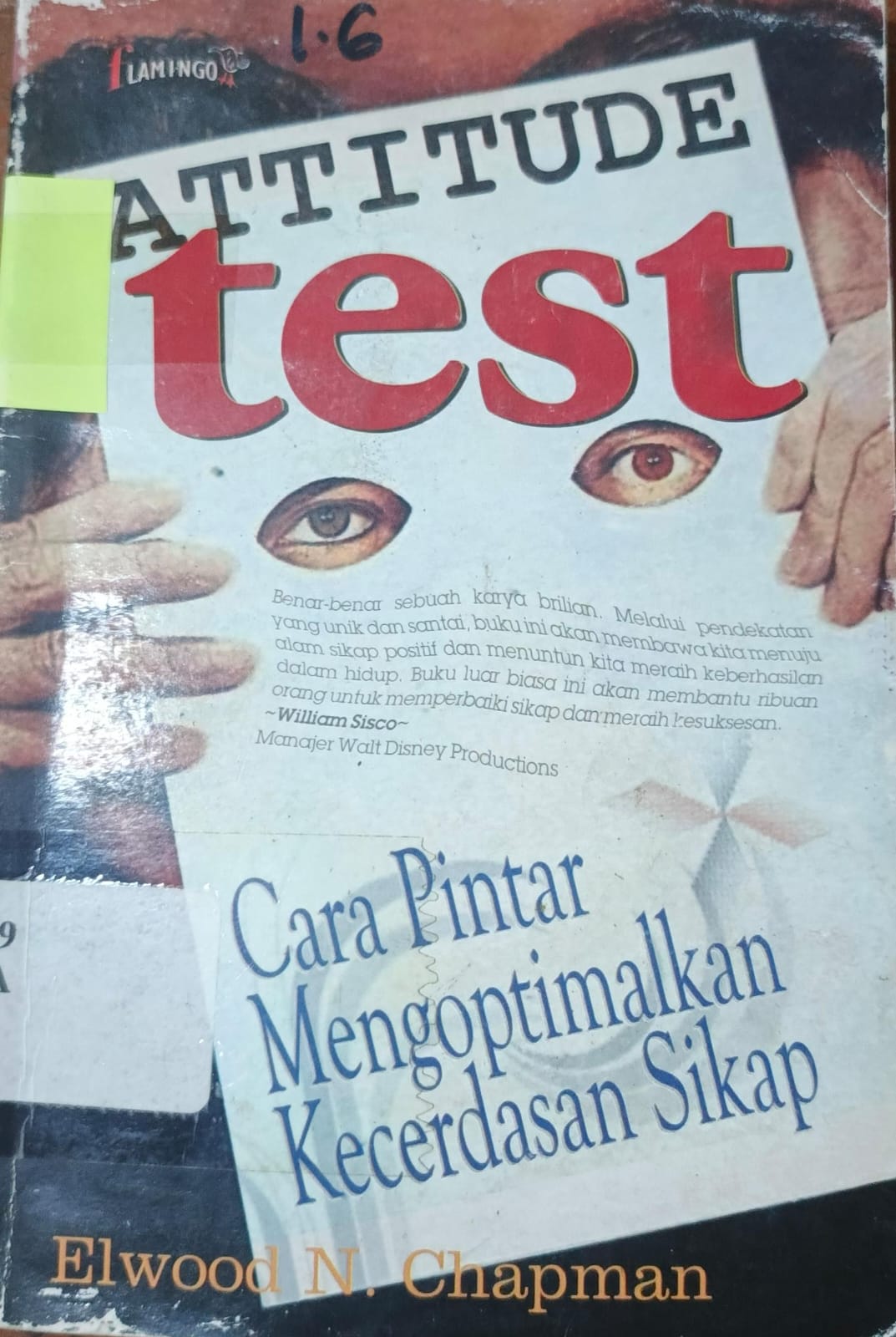 Cover Attitude Test :  Cara Pintara Mengoptimalkan Kecerdasan Sikap / Chapman, Elwood N