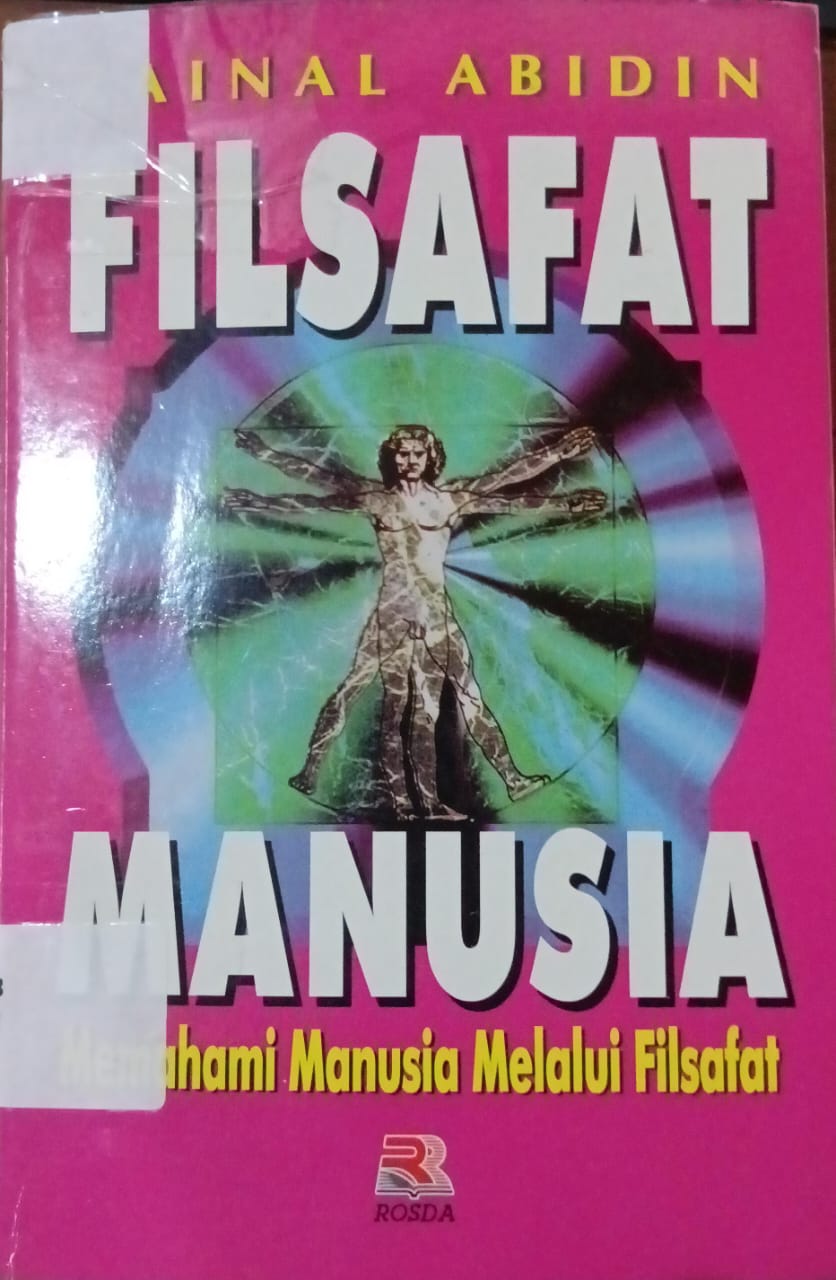 Cover Filsafat Manusia :  Memahami Manusia Melalu Flsafat / 2003