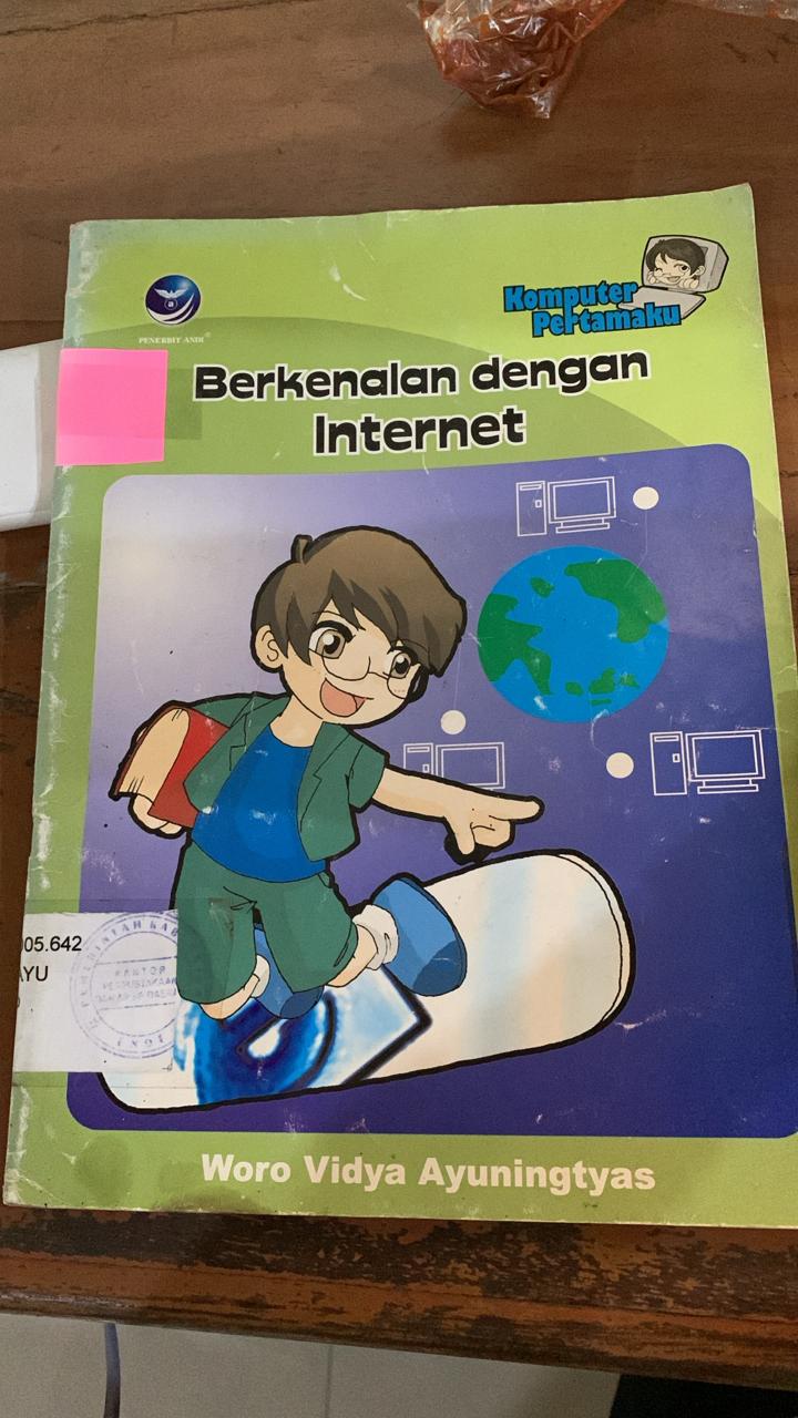 Cover Berkenalan Dengan Internet / Ayuningtyas Vidya, Woro