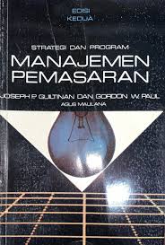 Cover Strategi dan Program Manajemen Pemasaran / Gultinan, Yoseph P