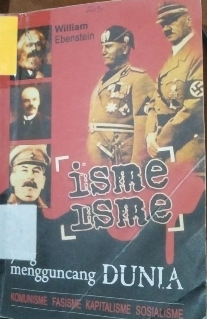 Cover Isme-Isme yang mengguncang dunia / Willim Ebenstein