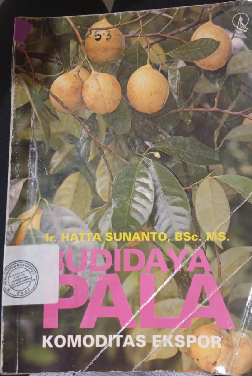 Cover Budidaya  Pala :  Komuditas Ekspor / Sunanto, Hatta