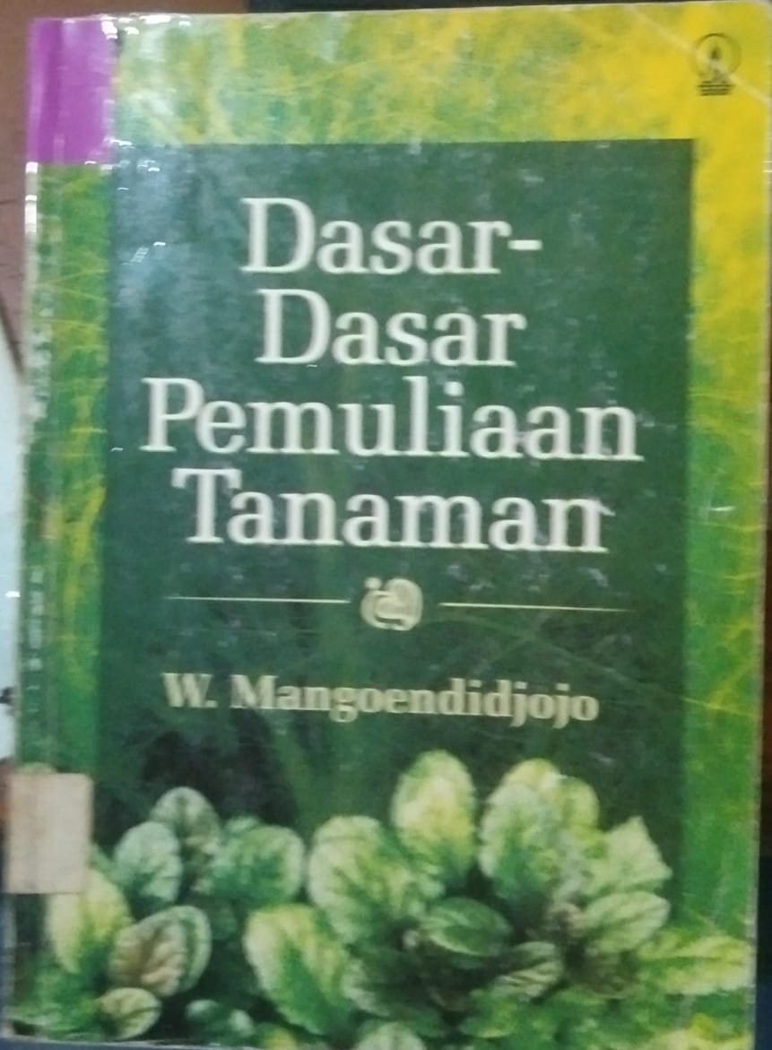 Cover Dasar-Dasar  Pemuliaan Tanaman / Mangoendidjojo. W