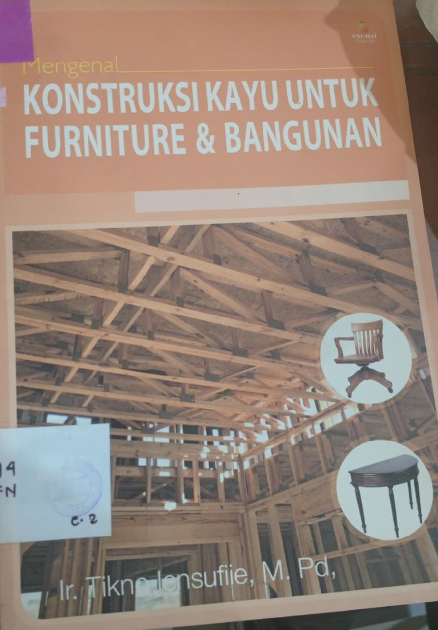 Cover Konstruksi Kayu Untuk Furniture Dan Bangunan / Lensuffie, Tikno