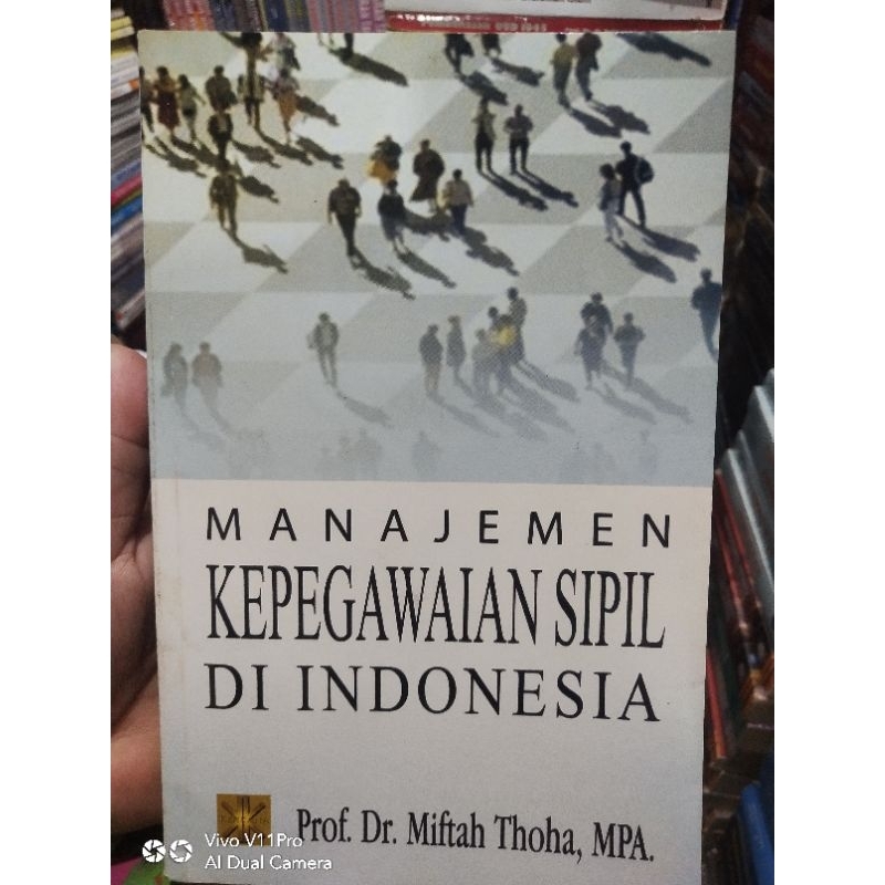 Cover Manajemen Kepegawaian Sipil Di Indonesia / Thoha, Miftha