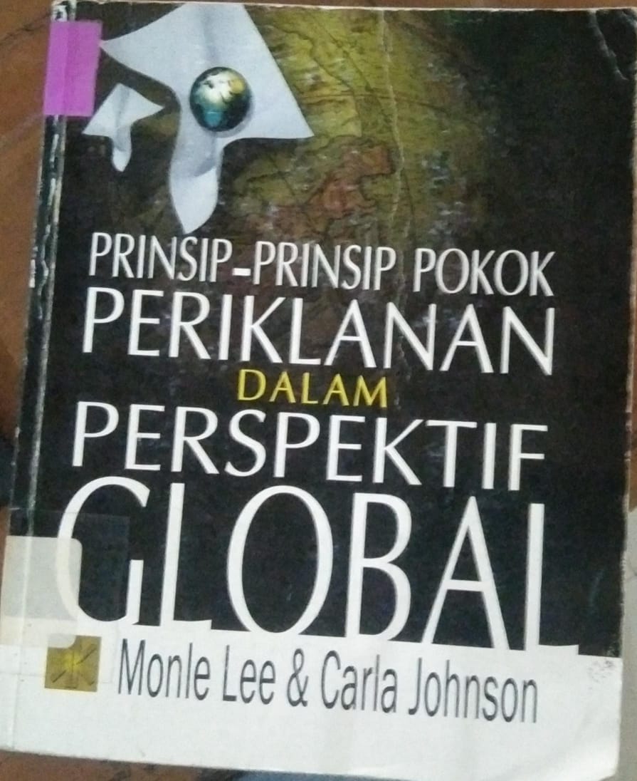 Cover Prinsip-Prinsip Pokok Periklanan Dalam Perspektif Global / Lee Monle