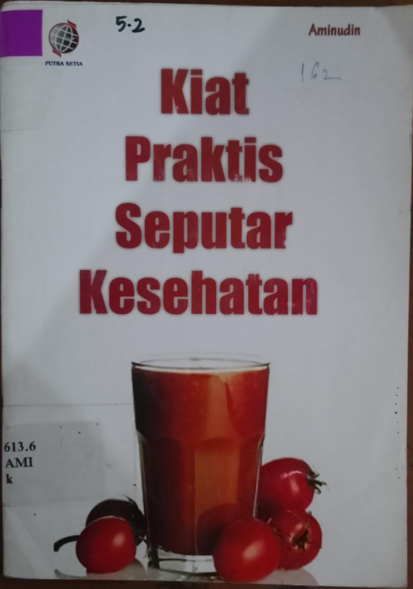 Cover Kiat Praktis Seputar Kesehatan / Aminudin