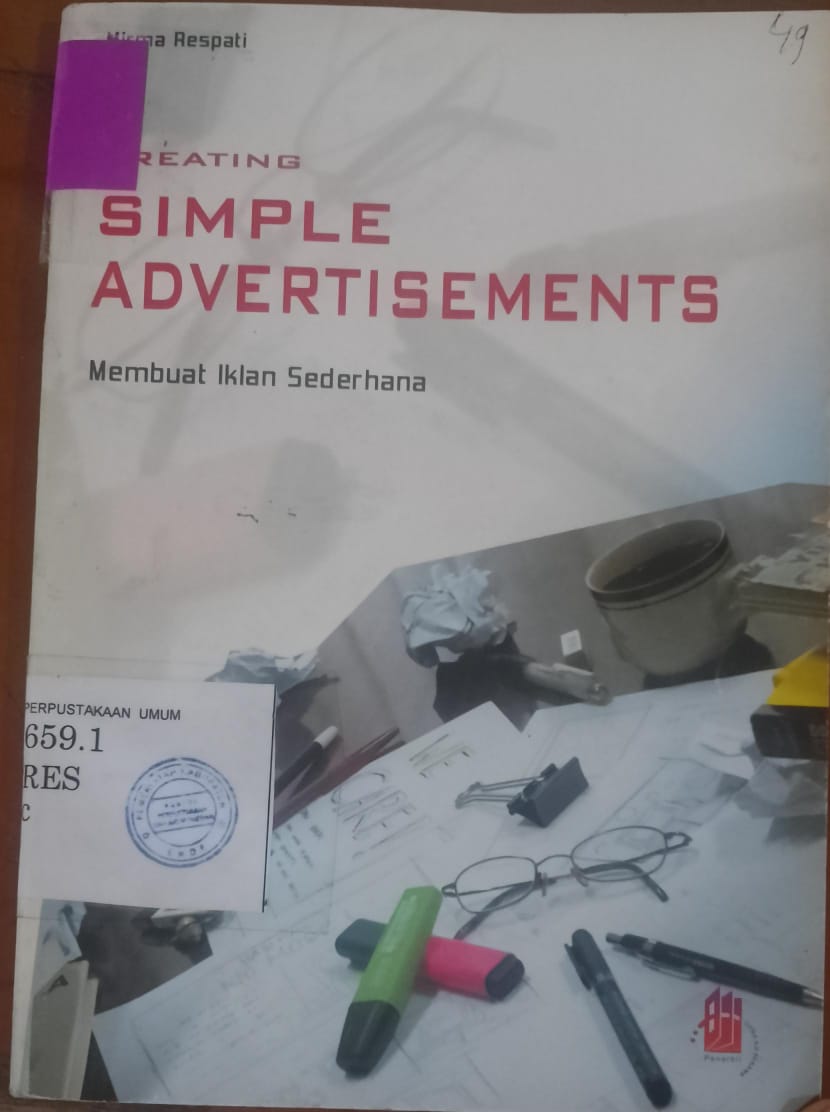 Cover creating Simpel  Advertisements :  Membuat Iklan Sederhana /  Respati, Mirma