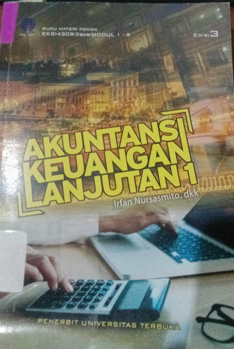Cover Akuntansi Keuangan Lanjutan 1 : / Irfan Nursasmito