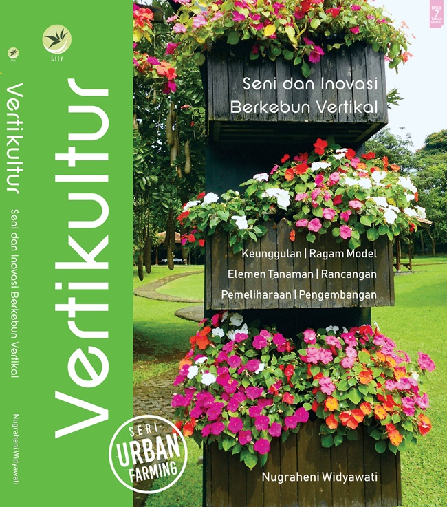 Cover Vertikultur :  Seni Dan Inovasi Berkebun Vertikal / Nugraheni Widyawati