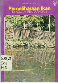 Cover Pemeliharaan Ikan Di Kolam Pekarangan / Soesono, Slamet