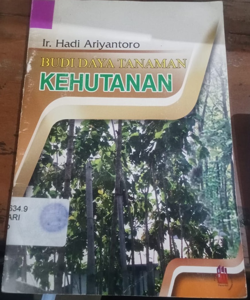 Cover Budi Daya Tanaman Kehutanan  : / Ariyantor,Hadi