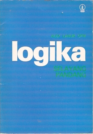Cover Logika Selayang Pandang / Lanur, Alex