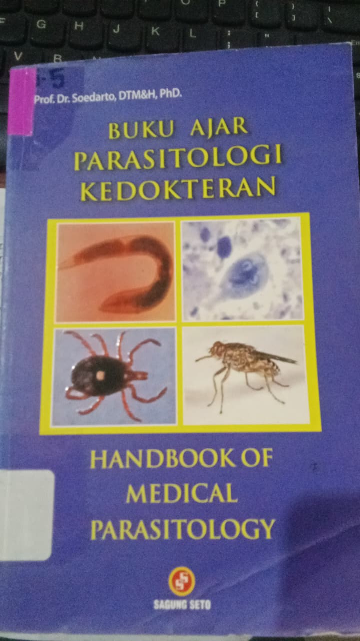 Cover Buku Ajar Parasitologi Kedokteran :  Handbook Of Medical Parasitology / Seodarto