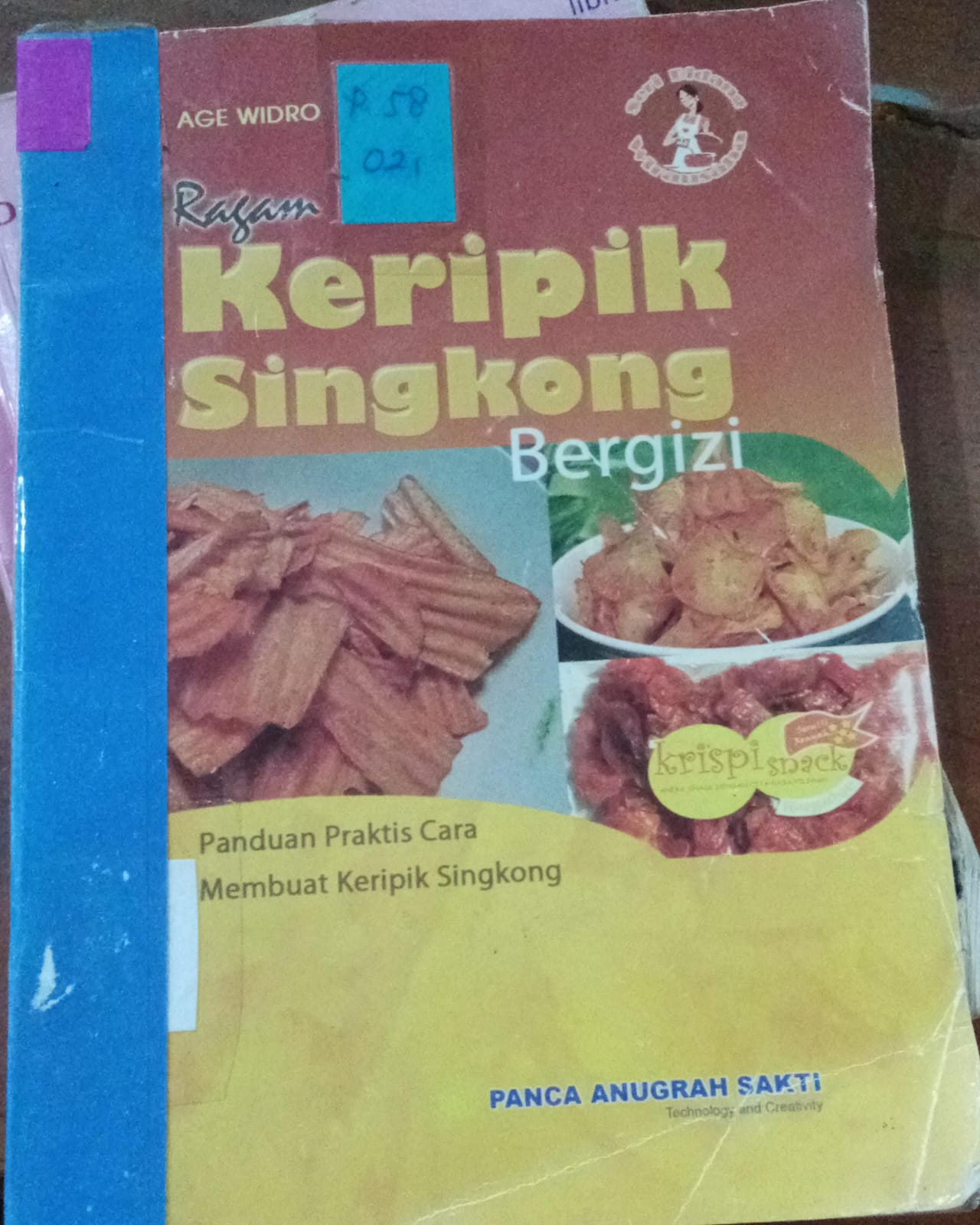 Cover Ragam Keripik Singkong Bergizi / Widro,Age
