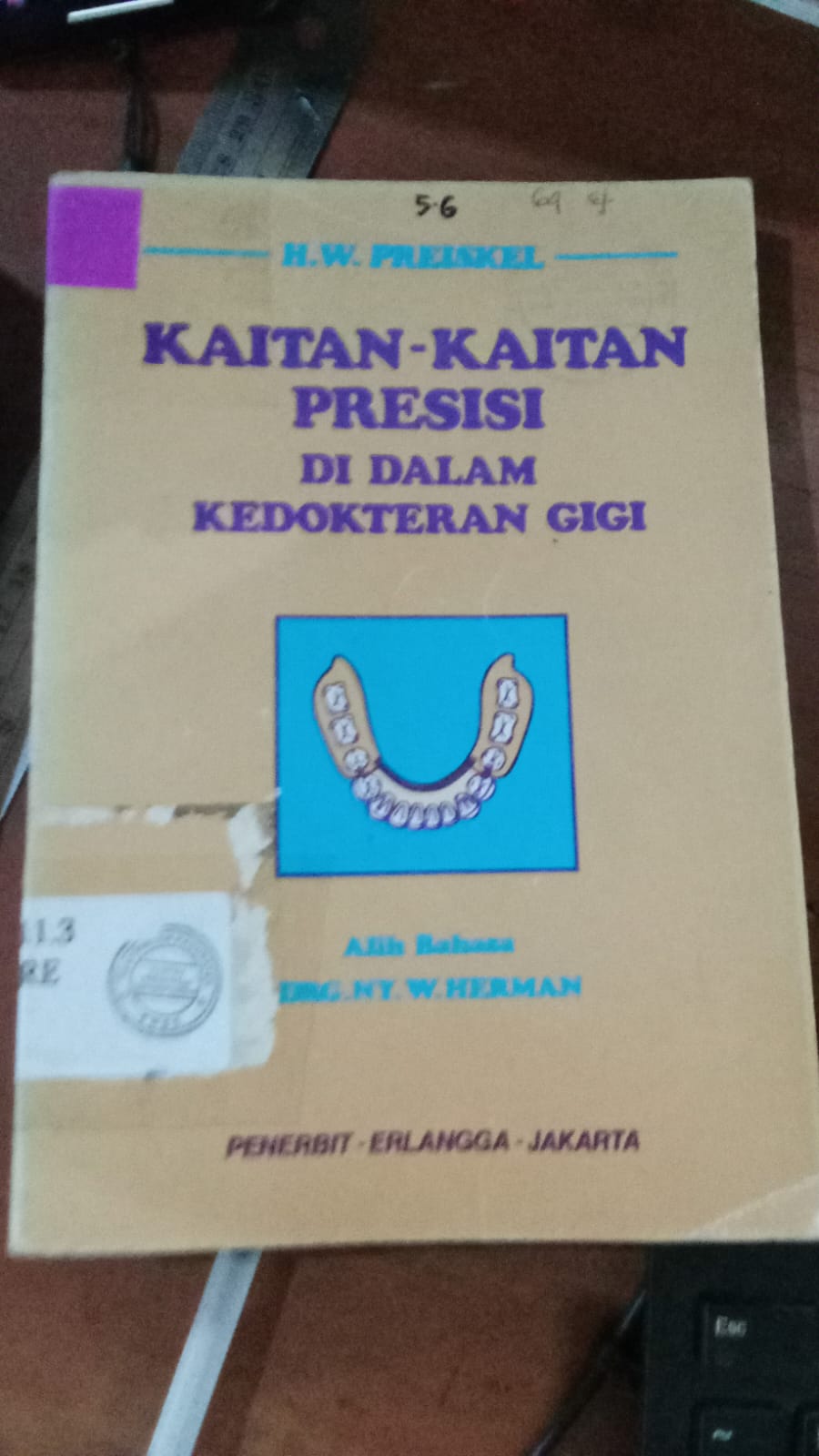 Cover Kaitan-Kaitan Presisi Di Dalam Kedokteran Gigi / Preiskel