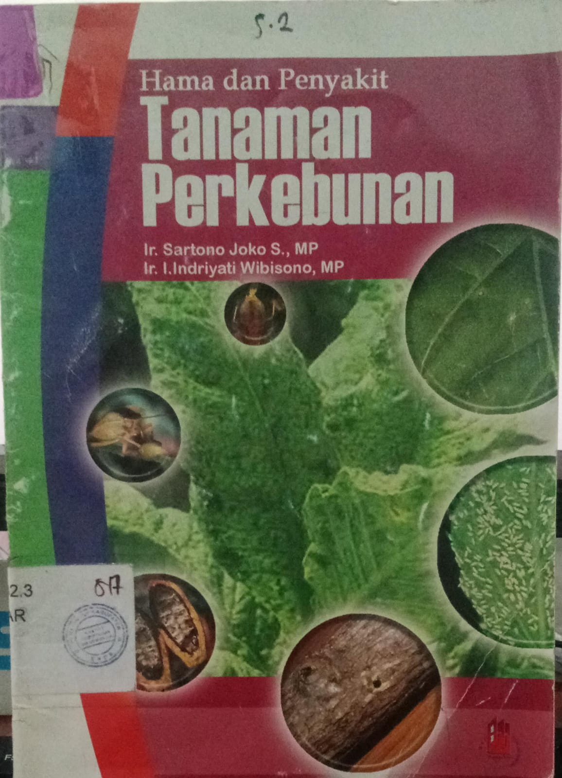 Cover Hama Dan Peyakit Tanaman Perkebunan / Joko, Sartono