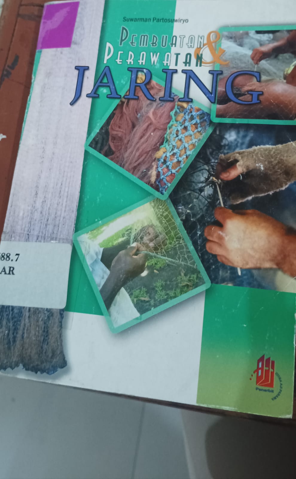 Cover Pembuatan Perawatan Jaring / Suwarman ,Partosuwiryo