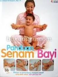 Cover panduan Senam Bayi :  Kusyairi Irawati Ch