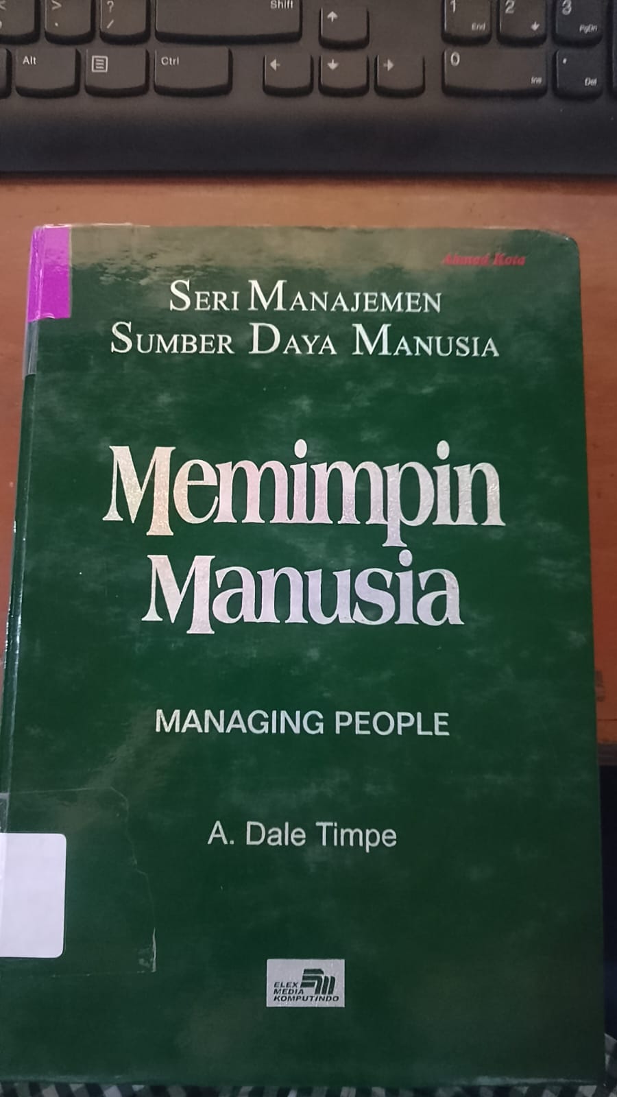 Cover Seri Manajemen Sumber Daya Manusia :  Memimpin Manusia / Timpe, Dale A