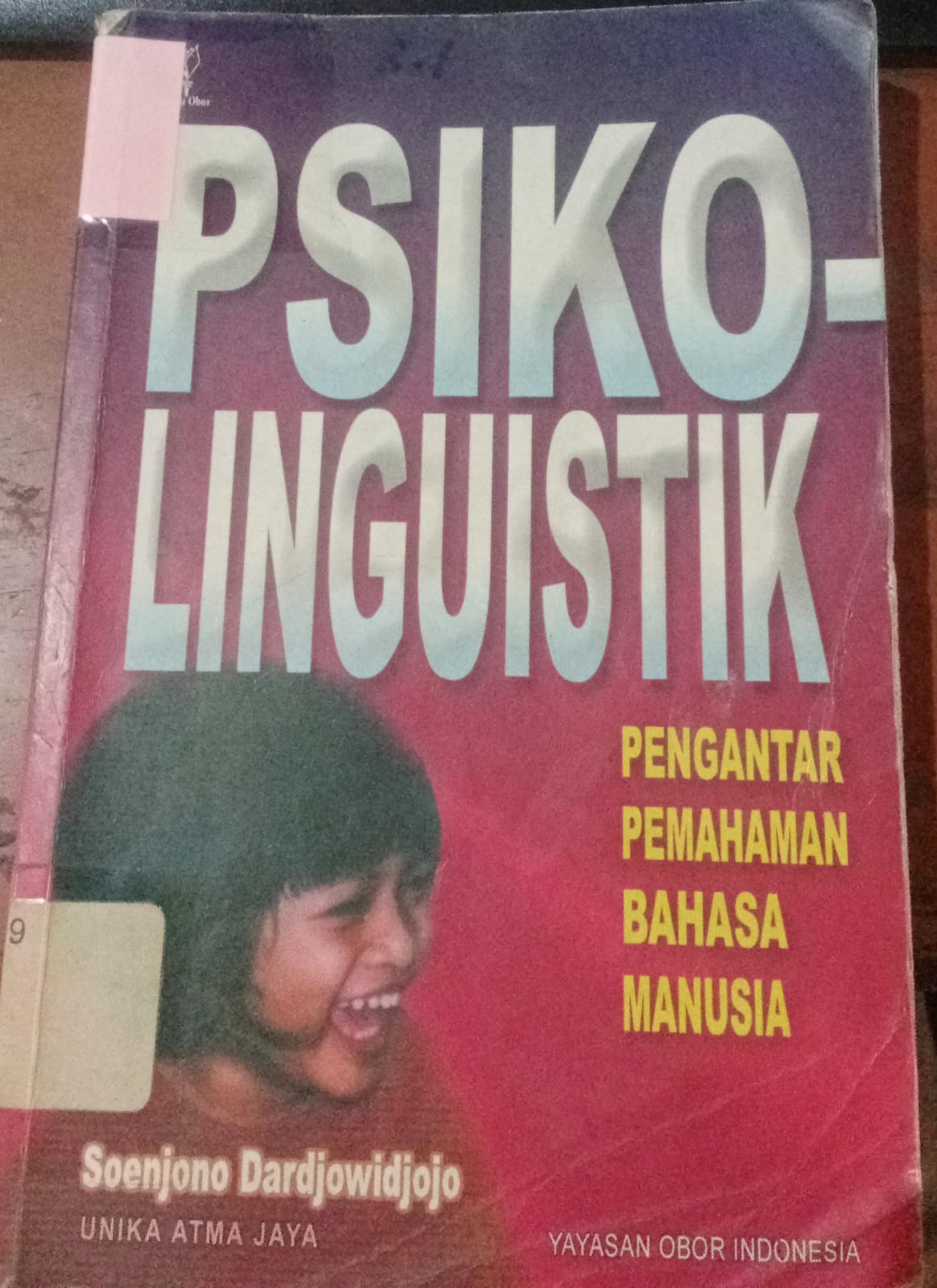 Cover psikolinguistik / Dardjowidjojo, Soenjono
