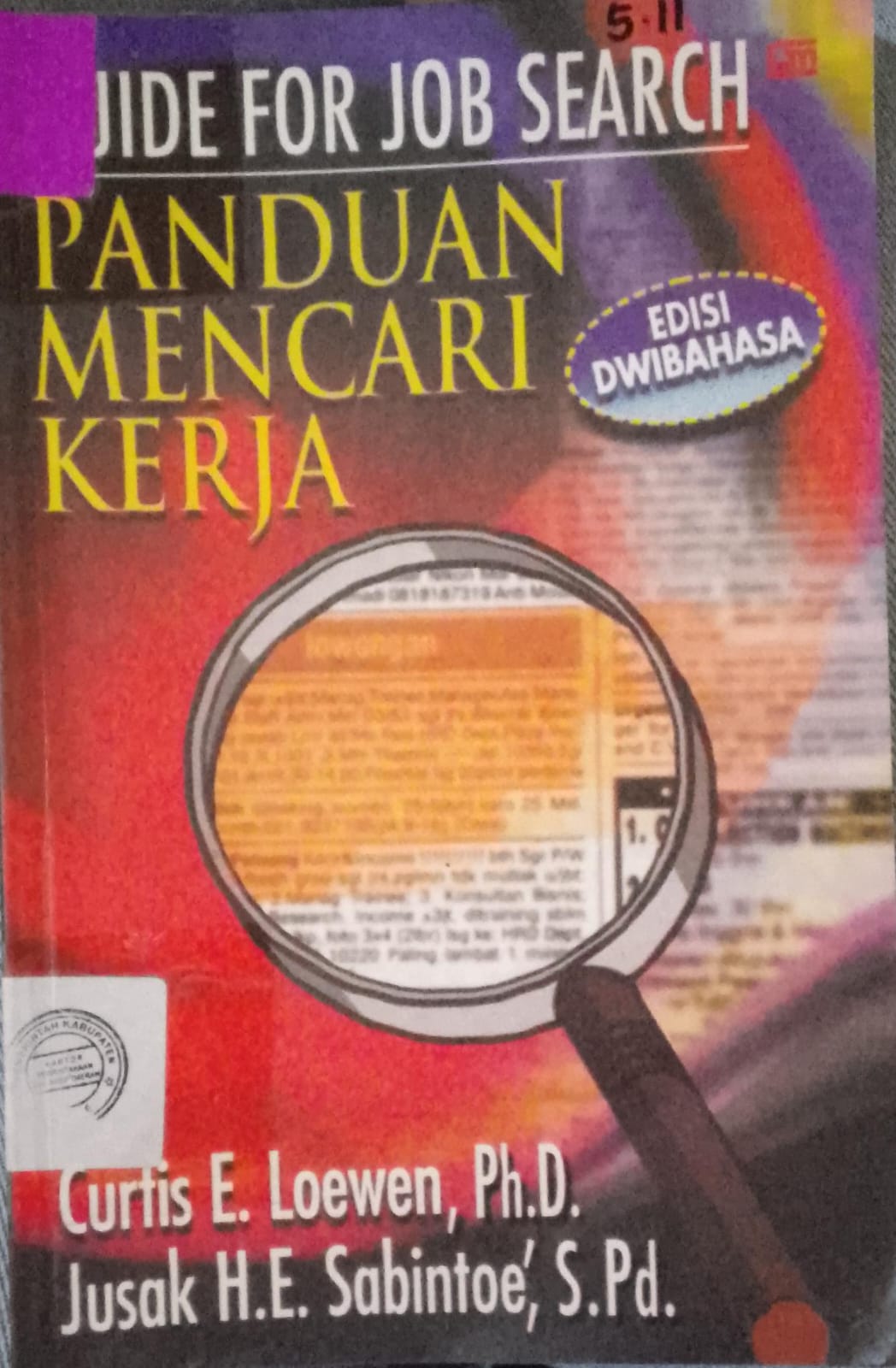 Cover Guide For Job Search; :  Panduan Mencari Kerja / Leowen, Curtis
