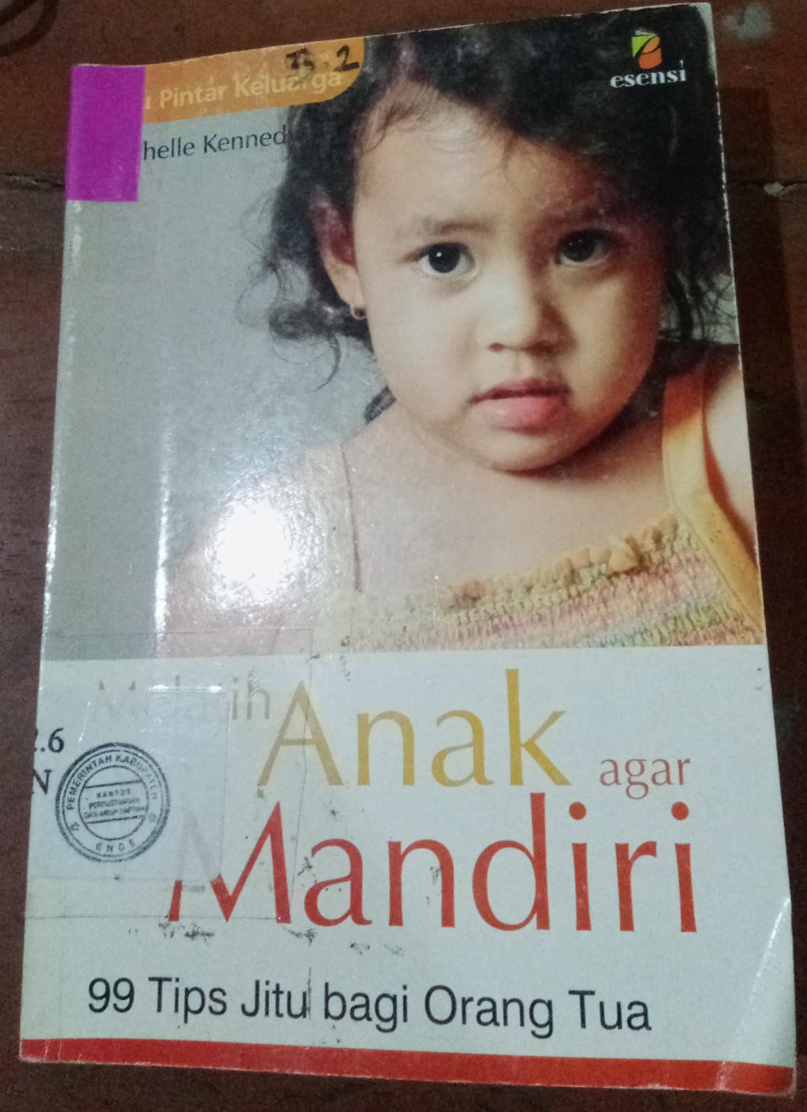 Cover Melatih Anak Agar Mandiri / Kennedy, Michelle