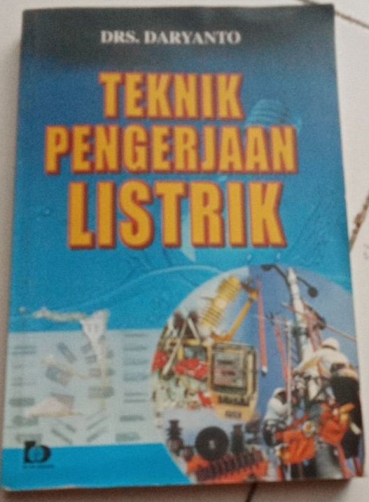 Cover Teknik Pengerjaan LIstrik / Daryanto