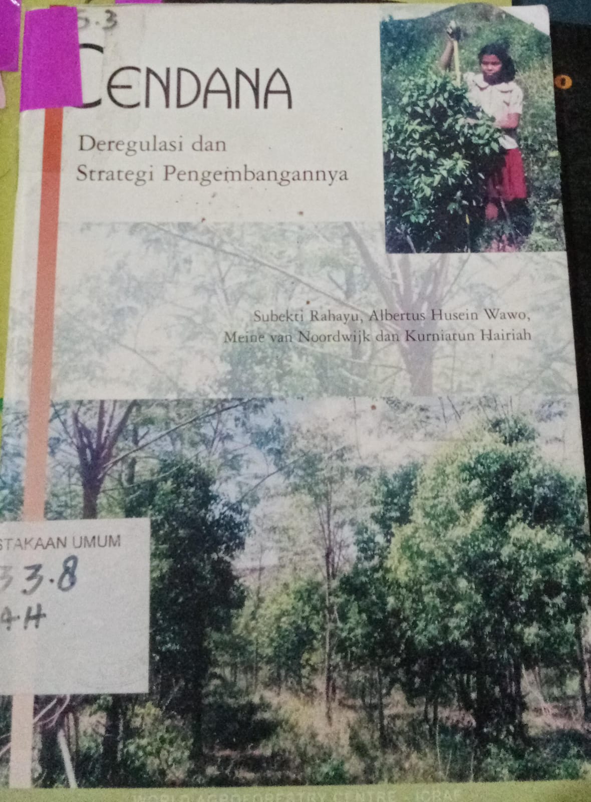Cover Cendana :  Deregulasi Dan Strategi Pengembangannya / Rahayu, Subekti