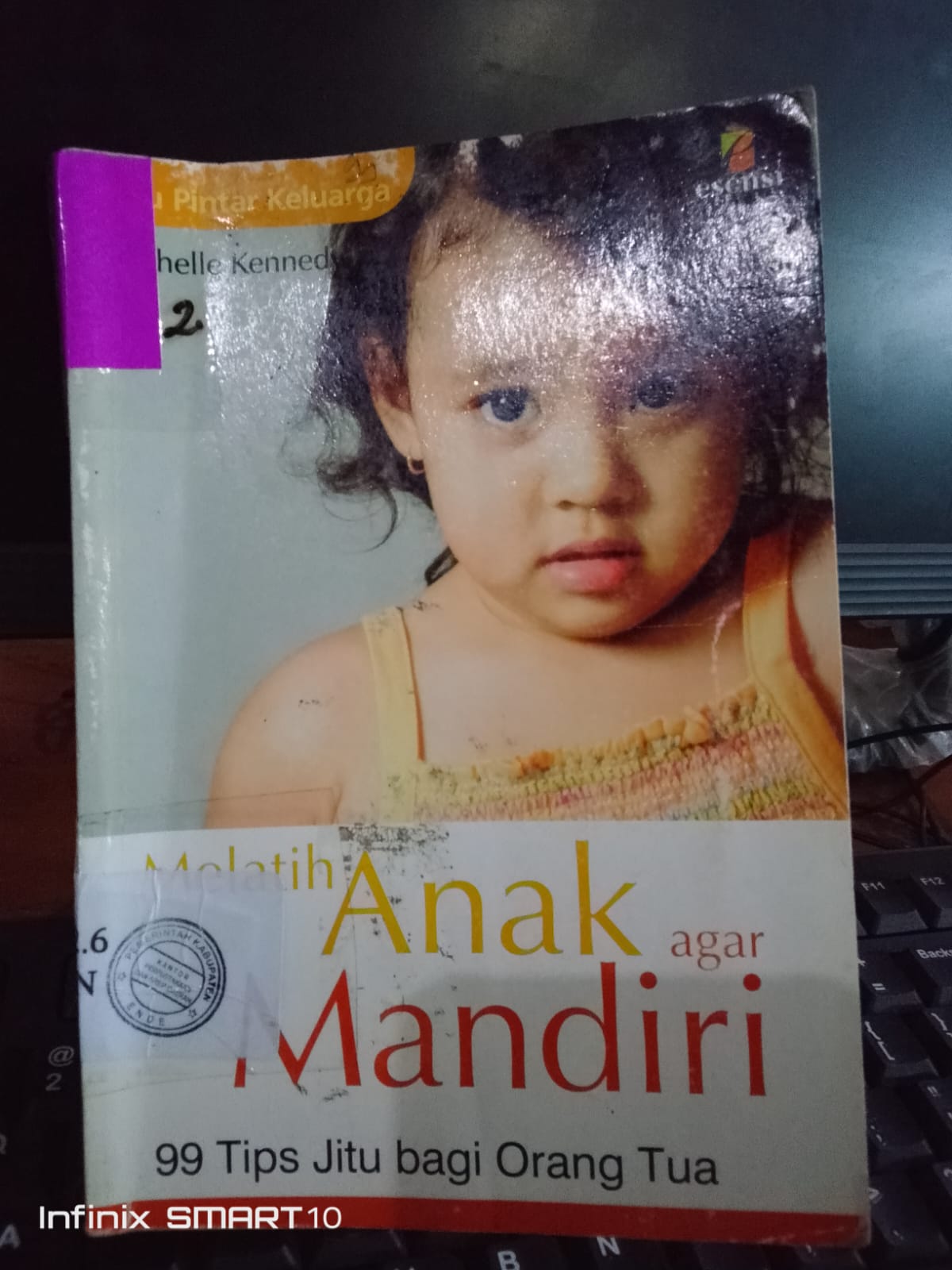 Cover Melatih anak agar mandiri / Kennedy Michelle