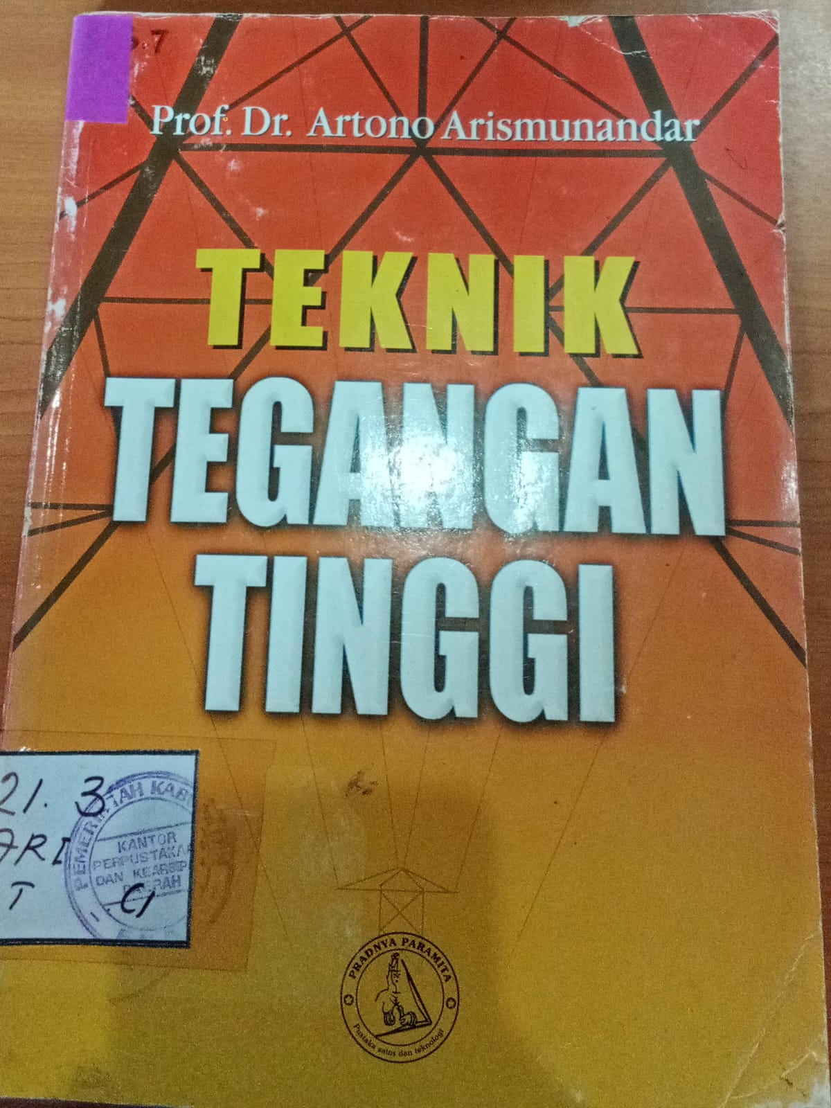 Cover Teknik Tegangan Tinggi / Arismundandar, Artono