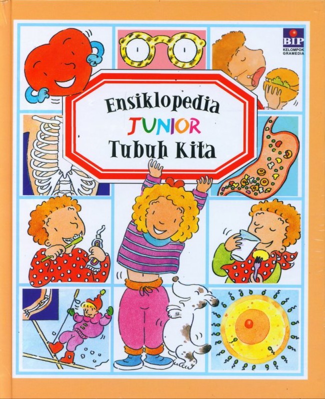 Cover Ensiklopedia Junior Tubuh Kita / Emilie,Beaumont