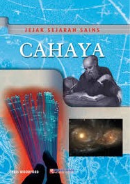 Cover Jejak Sejarah Sains Cahaya / Woodford, Chris