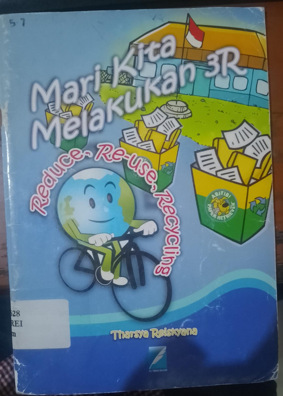 Cover Mari Kita Melakukan 3R / Reiskyana, Tharsya