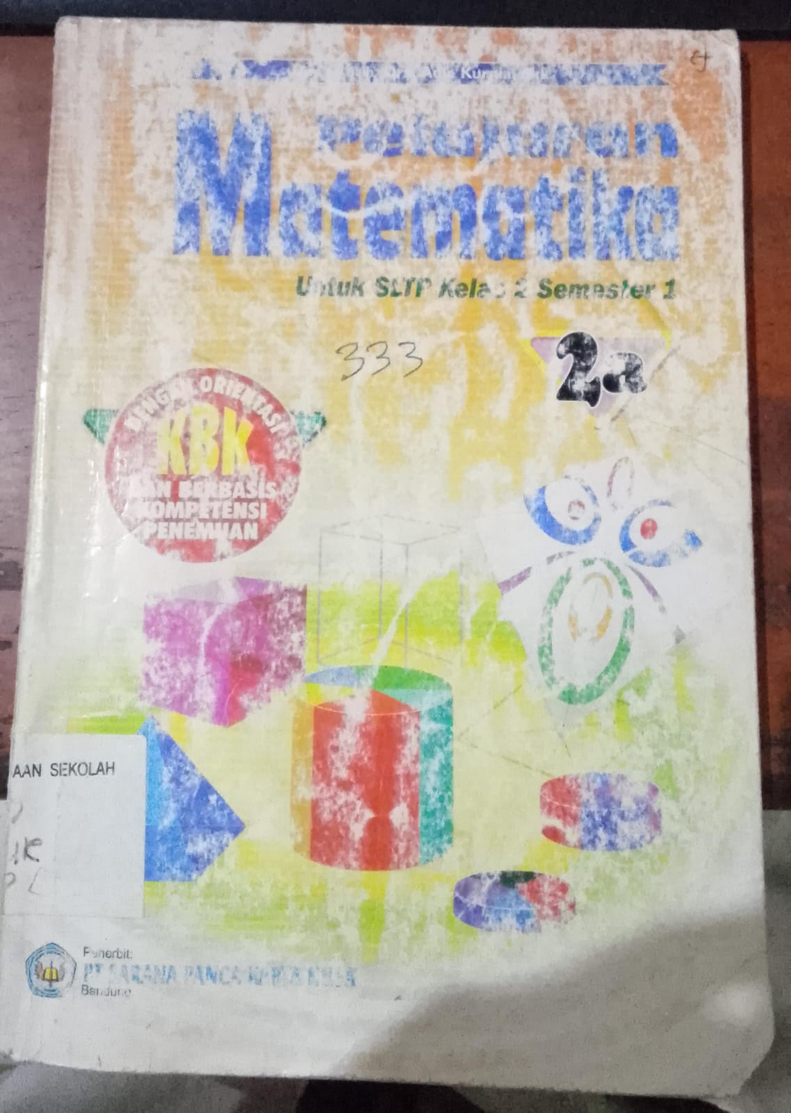 Cover Pelajaran Matematika Untuk SLTP Kelas 2 Semester 1 / Kurnia, Adie