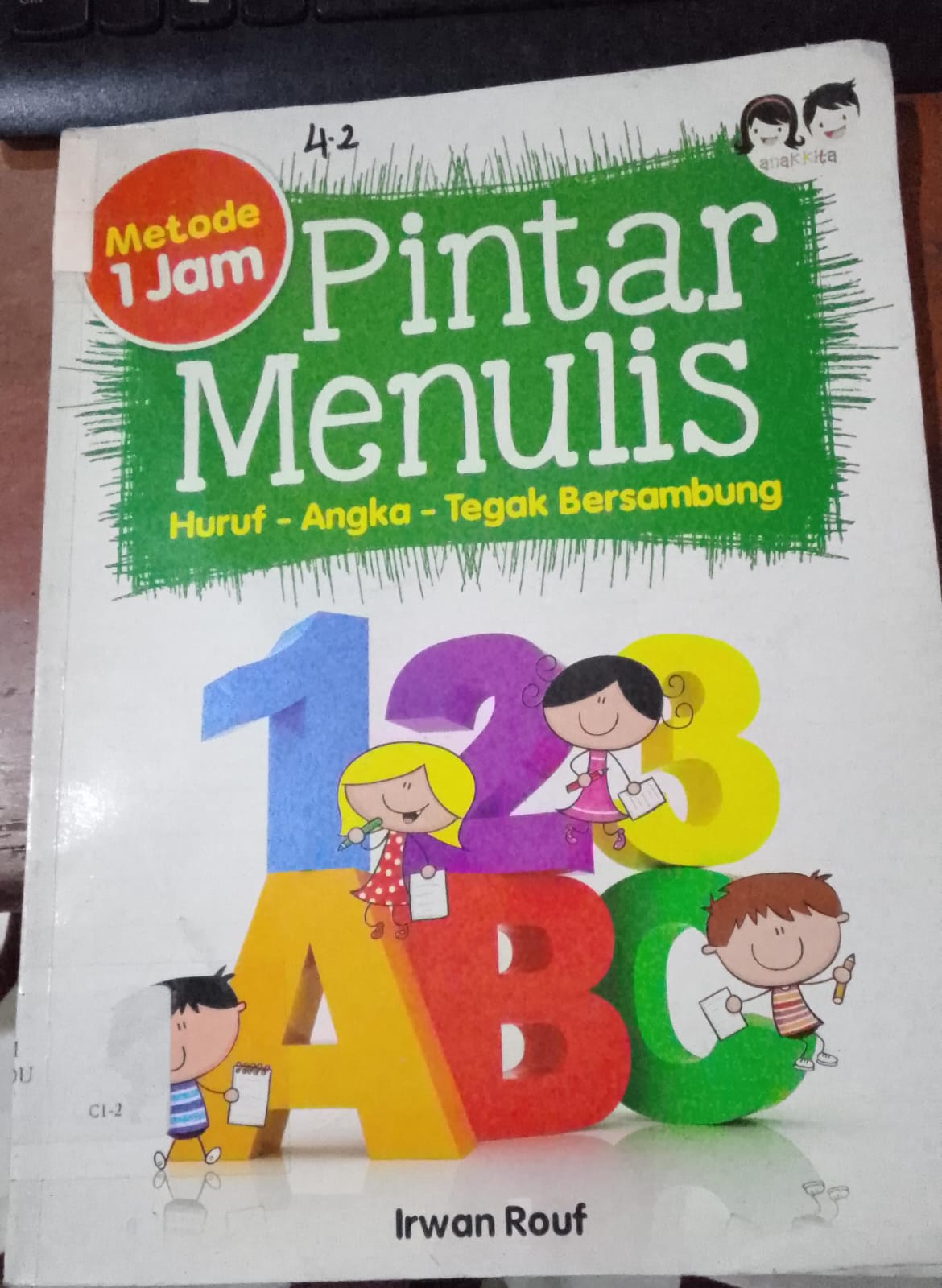 Cover Metode 1Jam Pintar Menulis Huruf- Angka- Tegak Bersambung / Rouf, Irwan