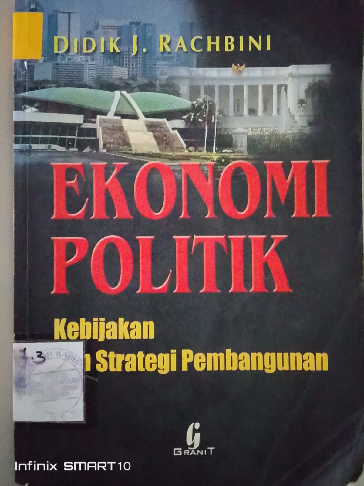 Cover Ekonomi Politik: Didik j. Racibin