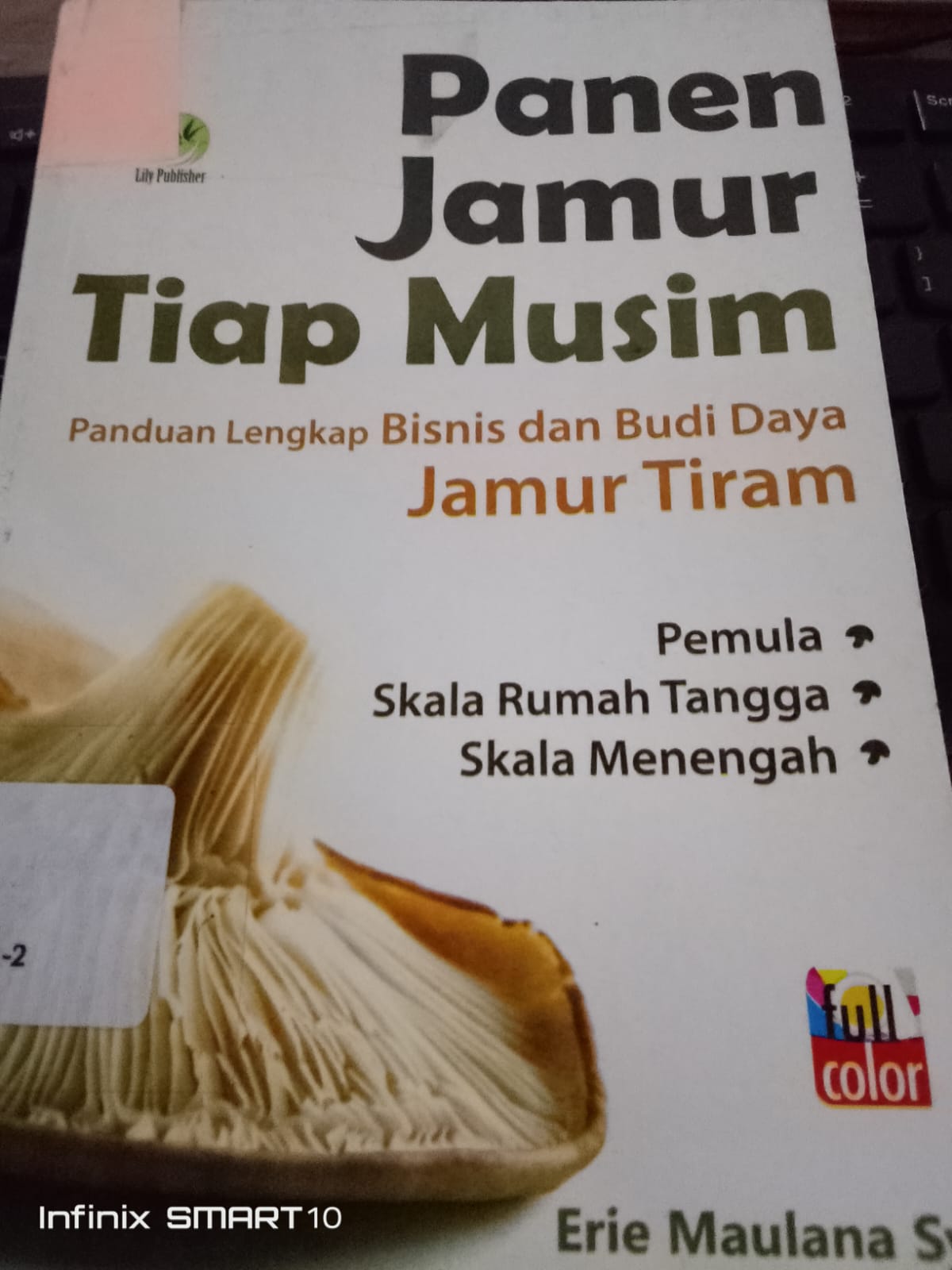 Cover Panen Jamur Tiap Musim: Erie Maulana Sy.
