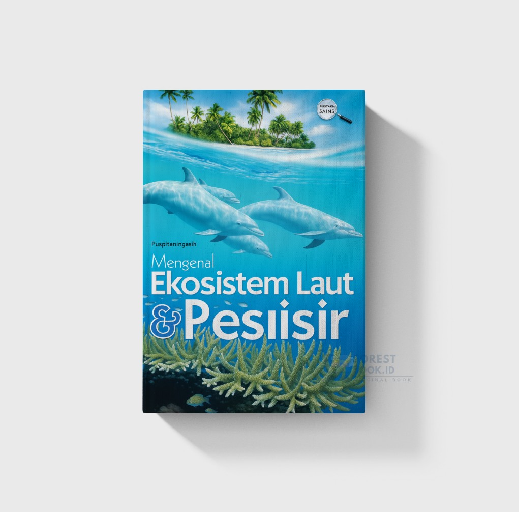 Cover Mengenal Ekosistem Laut & Pesisir / Puspitaningasih