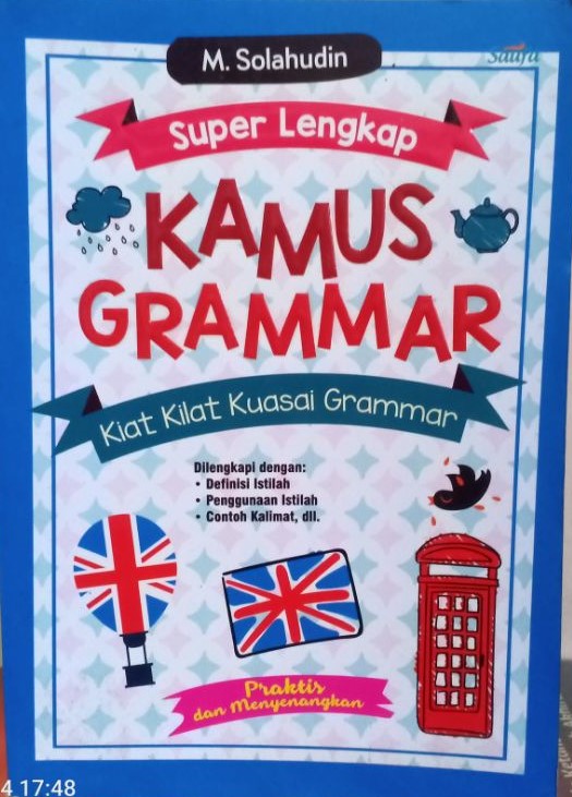 Cover Super Lengkap Kamus Grammar :  Kiat-Kiat Kuasai Grammar