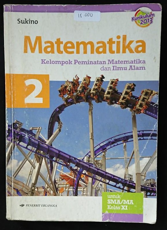 Cover Matematika kelompok Peminatanan Matematika Dan Ilmu Alam / Sukino