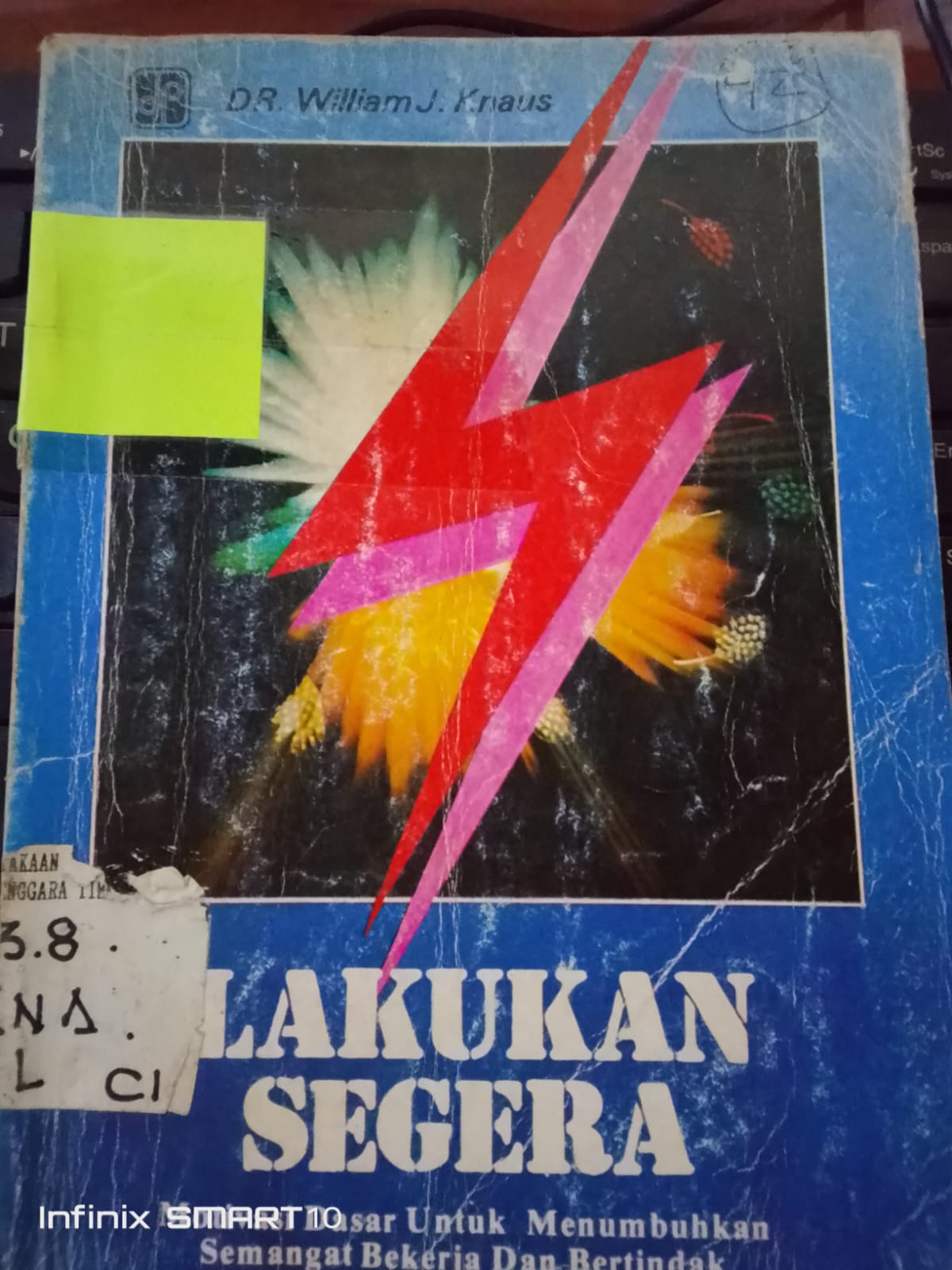 Cover Lakukan Segera : DR.William J. Knaus