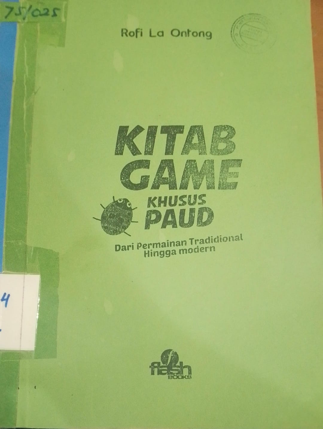 Cover Kitab Game Khusus Paud / Ontong La, Rofi