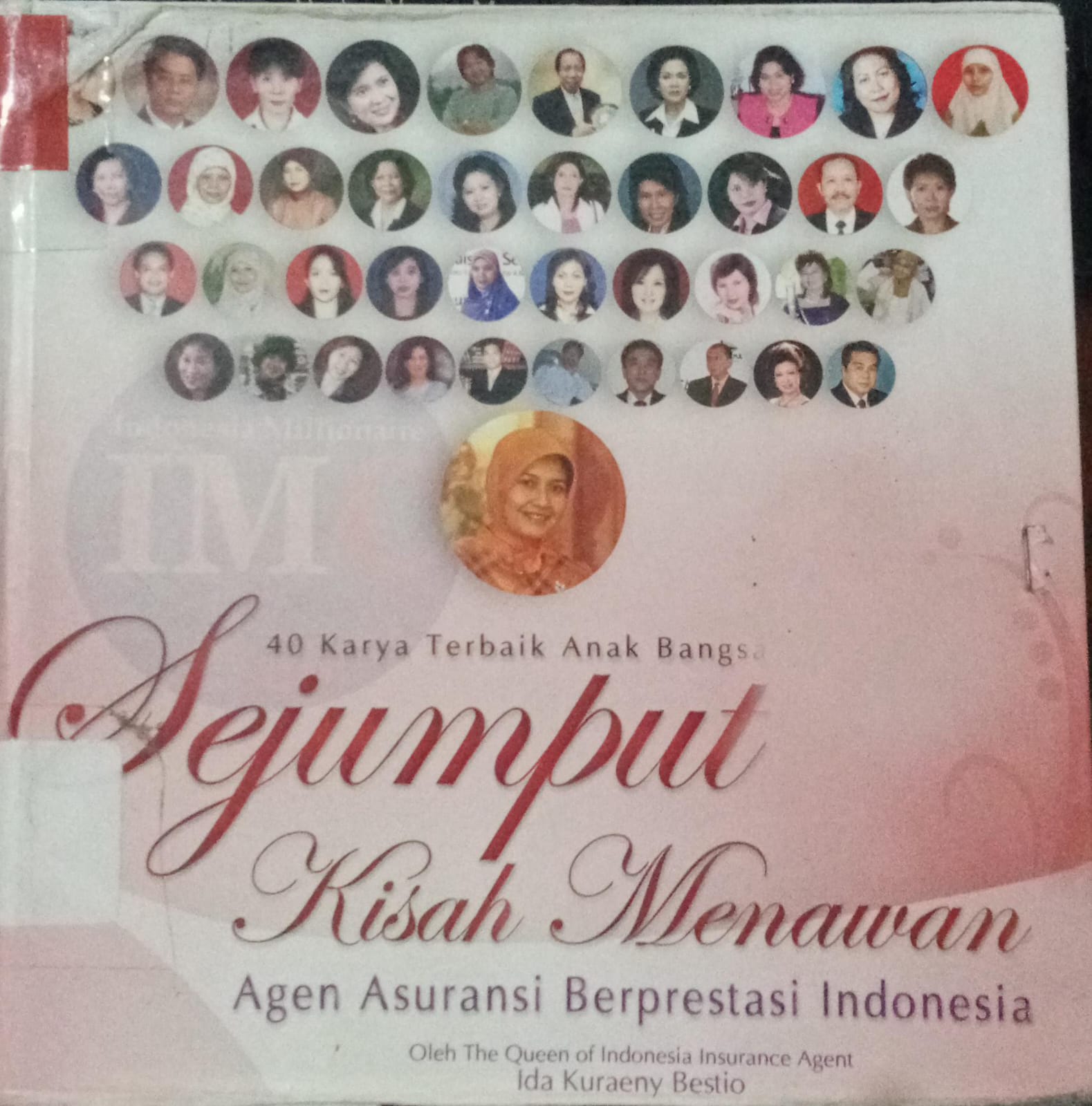 Cover Kisah Sukses Pionir Asuransi Indonesia / Bestio Kuraeny, Ida