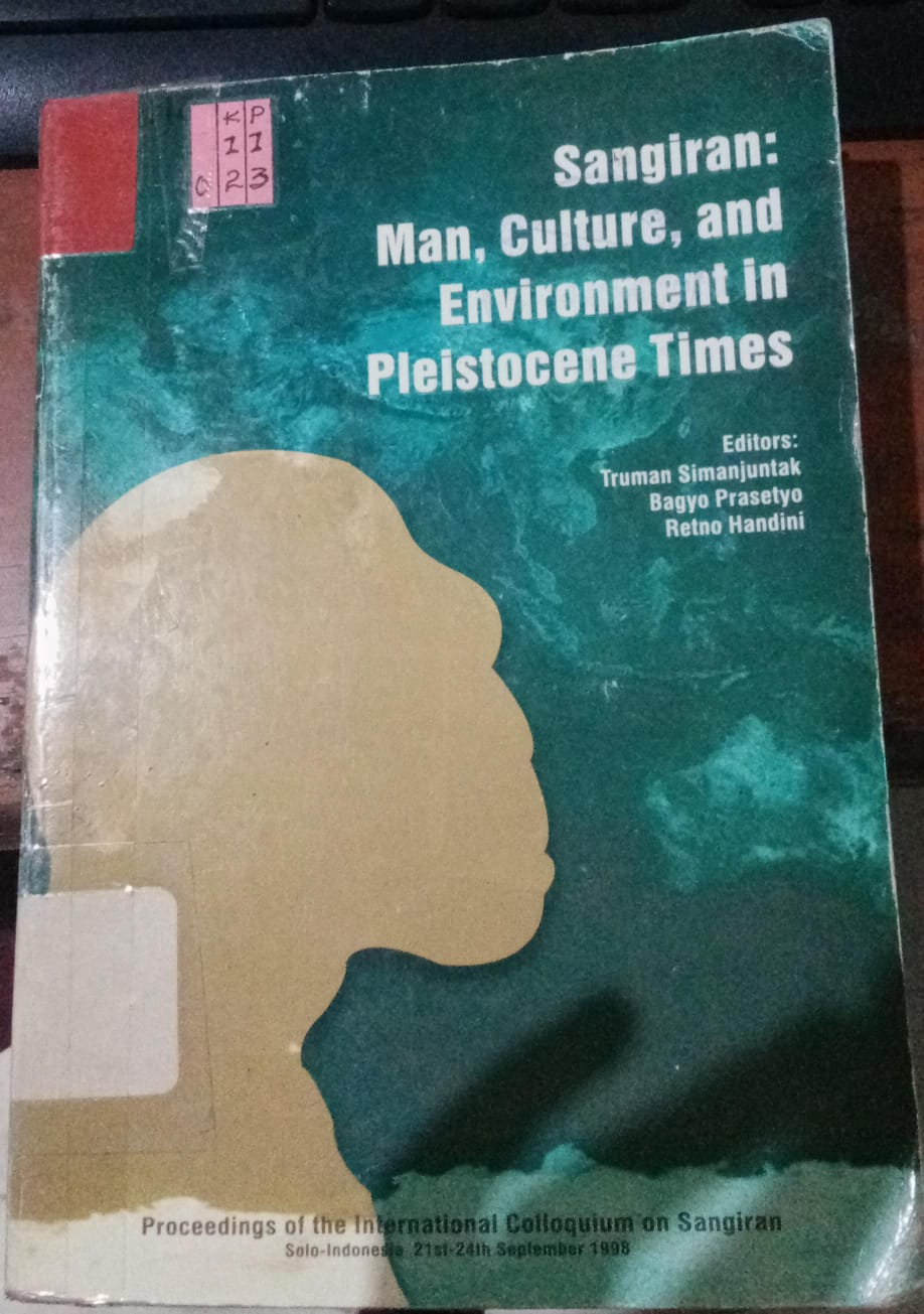 Cover Singiran: Man, Culture, And, Environment In Pleistocene Times / Handini, Retno