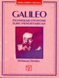 Cover Galileo Pendekar Otonomi Ilmu Pengetahuan / Stillman Drake